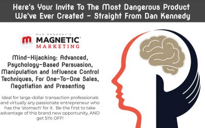 Dan Kennedy – Mind Hijacking