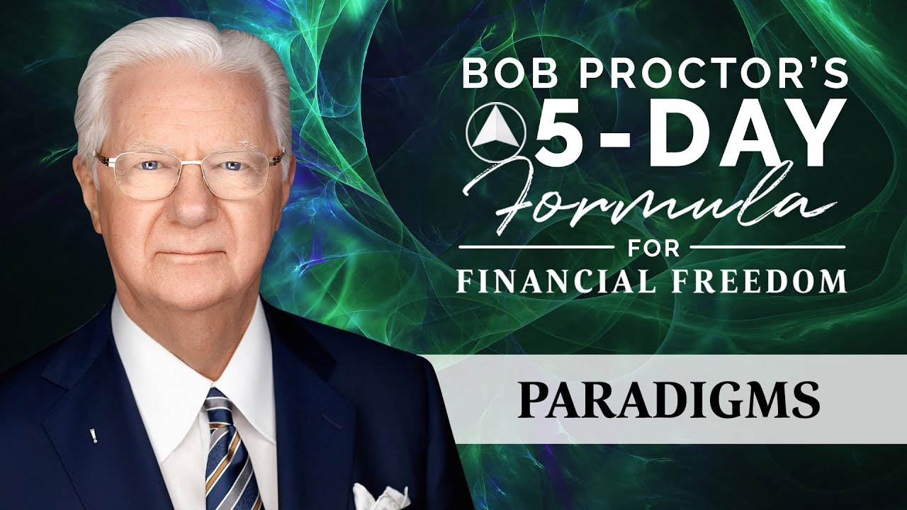 Bob Proctor – Formula for Financial Freedom