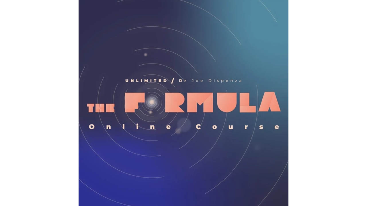 Dr Joe Dispenza The Formula Online Course