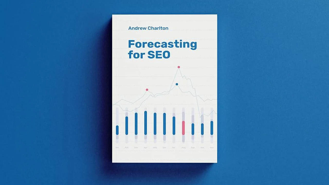 Andrew Charlton – Forecasting For SEO