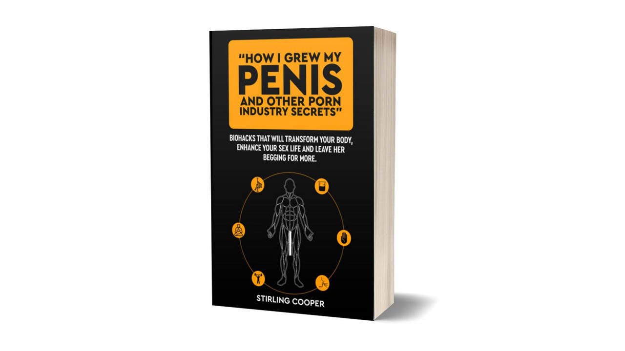 How I Grew My Penis and Other Porn Industry Secrets – Stirling Cooper