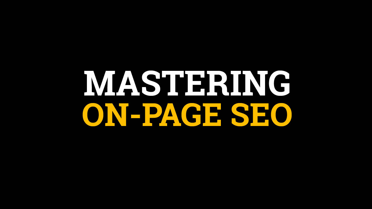 Stephen Hockman – Mastering On-Page SEO Course