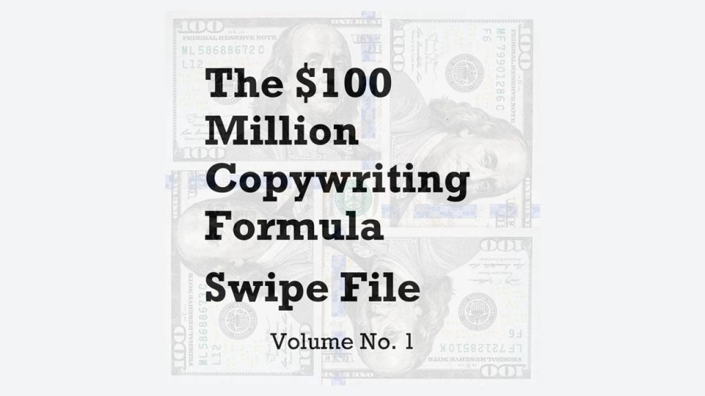 Doug D’Anna – $100 Million Copywriting Formula Swipe File Volume 1