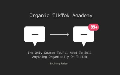 Jimmy Farley – Organic Tiktok Academy