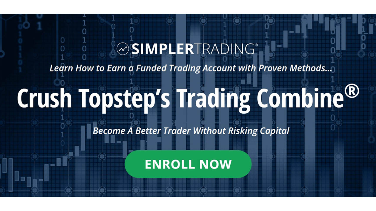 Simpler Trading - Crush Topstep's Trading Combine PREMIUM