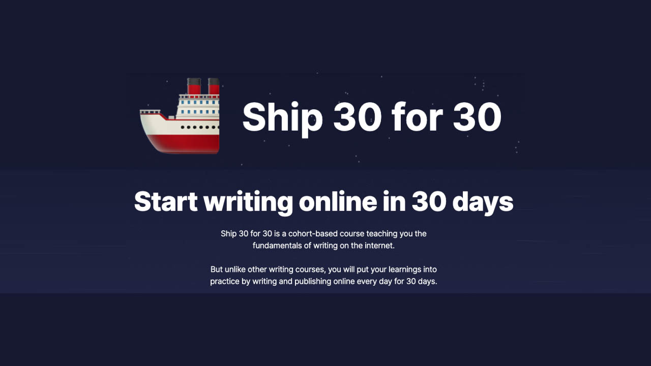 Dickie Bush – Ship 30 for 30