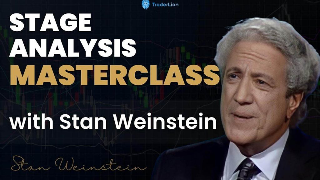 Traderlion – Stan Weinstein – Stage Analysis Masterclass