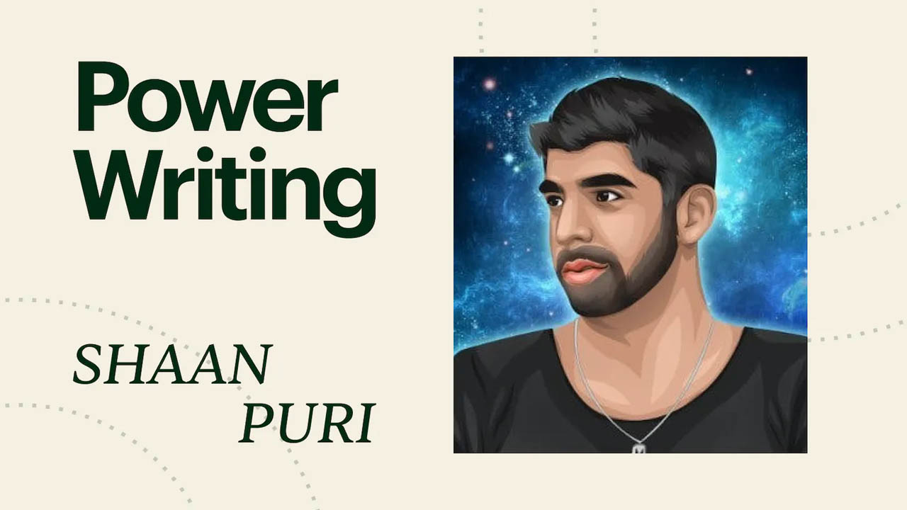 Shaan Puri – Power Writing