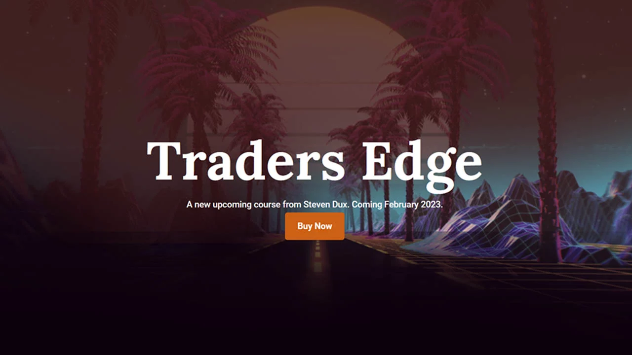 Steven Dux – Traders Edge 2023 - TSCourses