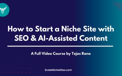 Tejas Rane – Scaling Niche Site with SEO & AI-Assisted Content