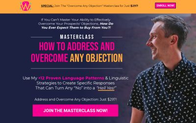 James Wedmore – How to Address and Overcome Any Objection Masterclass