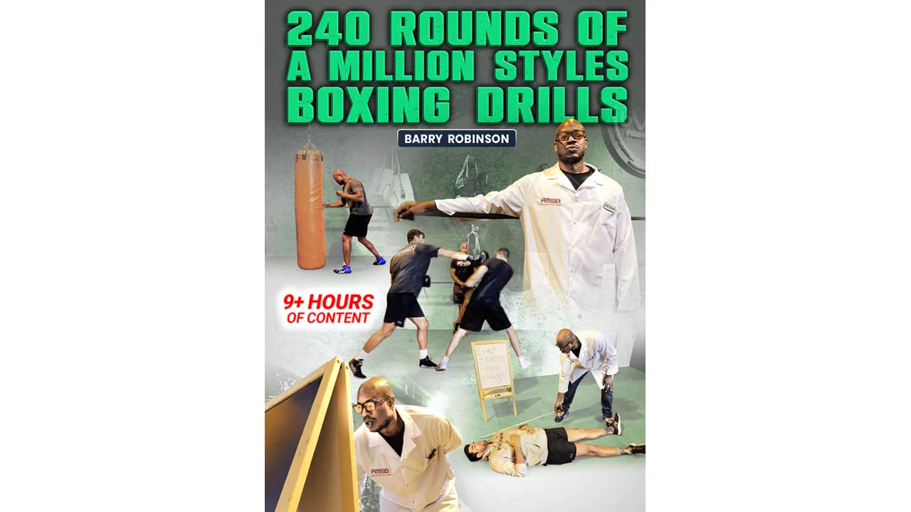 240 Rounds of a Million Styles Boxing Drills by Barry Robinson