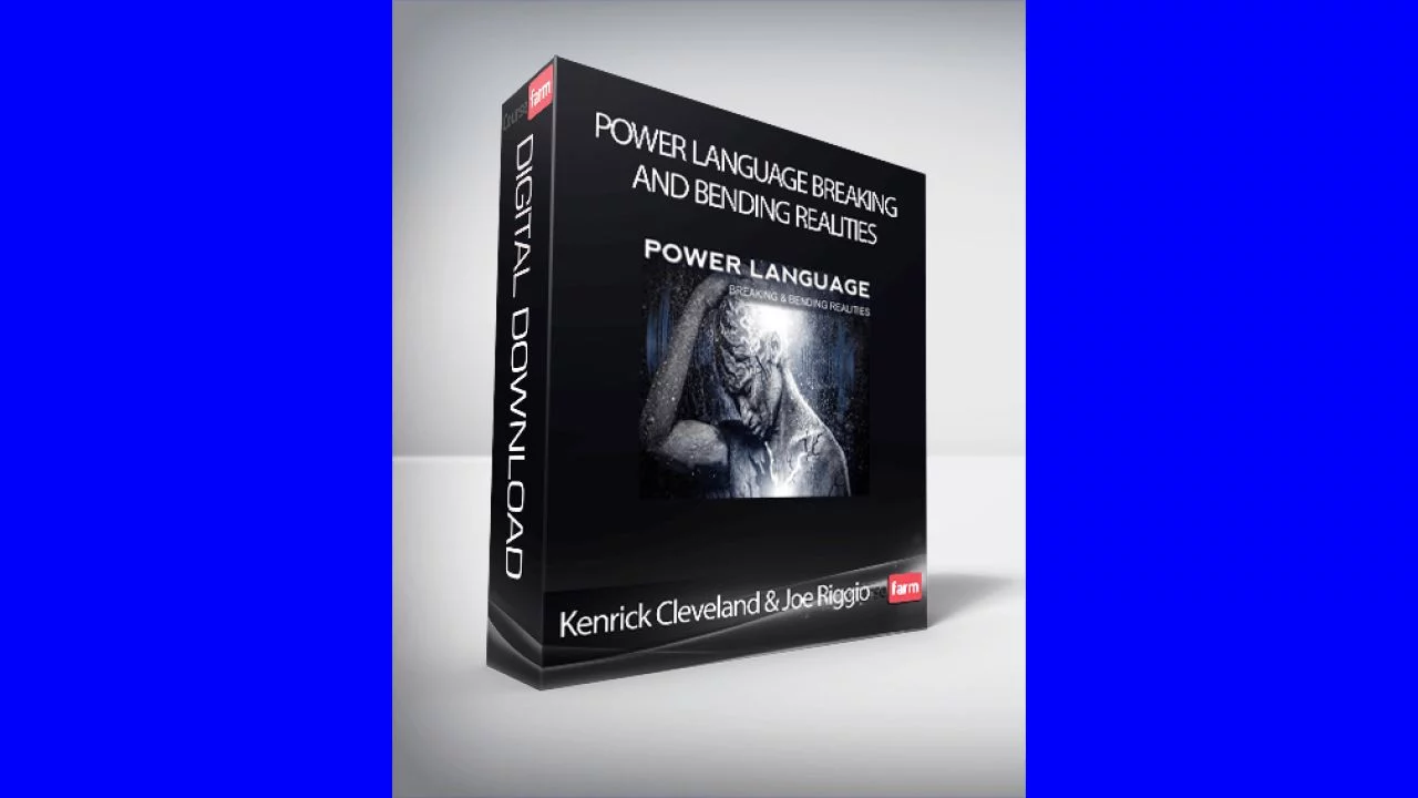 Kenrick Cleveland , Joe Riggio – Power Language Breaking and Bending Realities