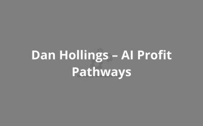 Dan Hollings – AI Profit Pathways