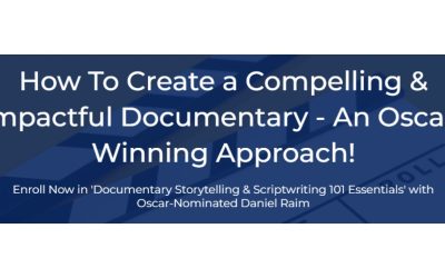 Daniel Raim – Documentary Storytelling and Scriptwriting 101 Essentials