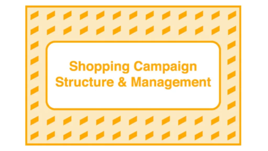 Take Some Risk – Shopping Campaign Structure and Management