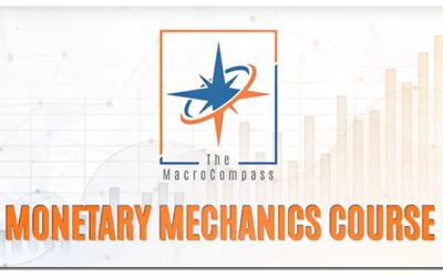 The Macrocompass – Monetary Mechanics