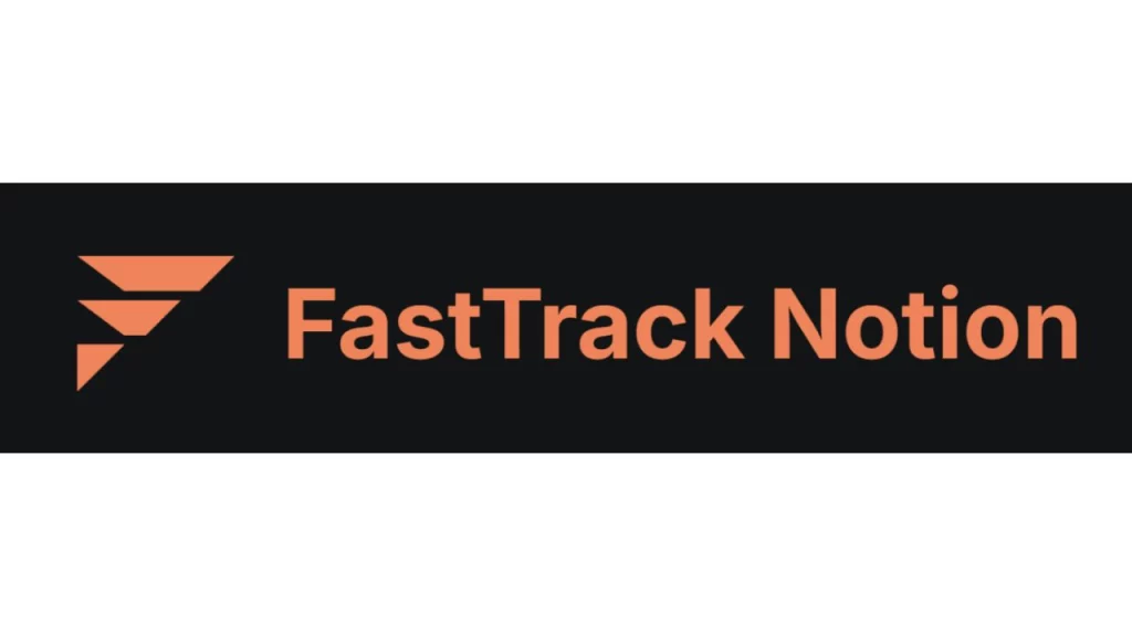 August Bradley – FastTrack Notion