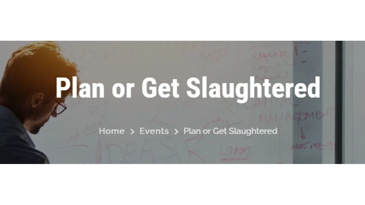 Keith Cunningham – Plan or Get Slaughtered