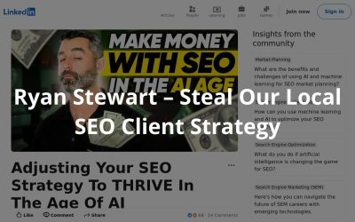 Ryan Stewart – Steal Our Local SEO Client Strategy