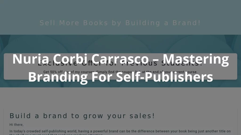 Nuria Corbi Carrasco – Mastering Branding For Self-Publishers