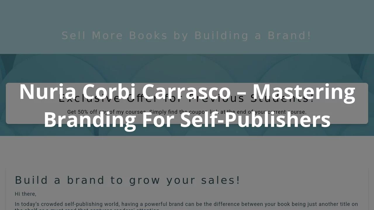 Nuria Corbi Carrasco – Mastering Branding For Self-Publishers