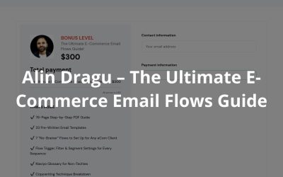 Alin Dragu – The Ultimate E-Commerce Email Flows Guide