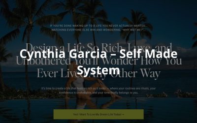 Cynthia Garcia – Self Made System