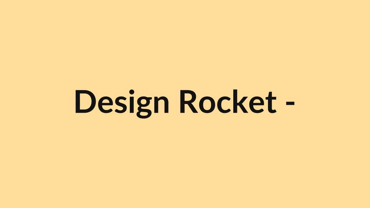 Design Rocket –