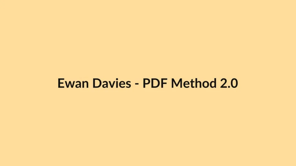 Ewan Davies – PDF Method 2.0